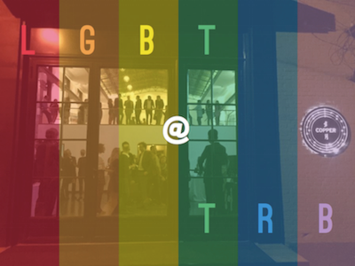 LGBT @ TRB Copper